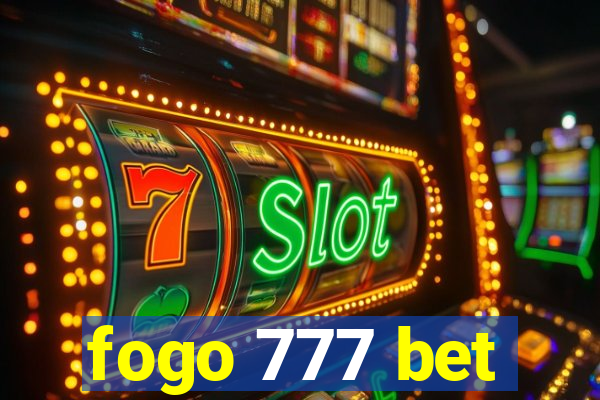 fogo 777 bet